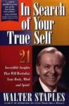 IN SEARCH OF YOUR TRUE SELF