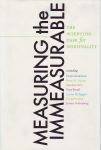 MEASURING THE IMMEASUREABLE