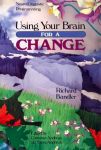 USING YOUR BRAIN FOR A CHANGE